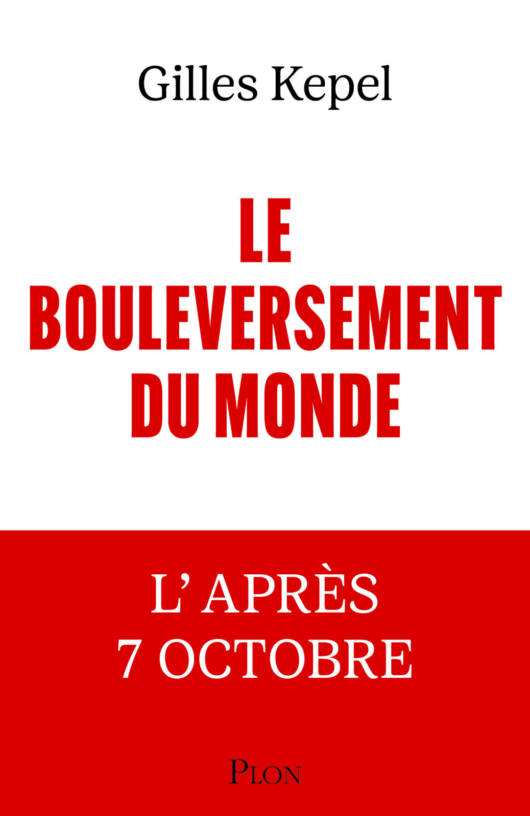 le bouleversement du monde
